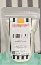 Load image into Gallery viewer, Tropical Sugar